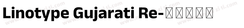 Linotype Gujarati Re字体转换